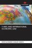 T-MEC AND INTERNATIONAL ECONOMIC LAW