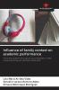 Influence of family context on academic performance