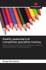 Quality assessment of competitive specialists training