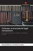 Collusion in procedural legal transactions
