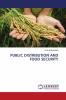 PUBLIC DISTRIBUTION AND FOOD SECURITY