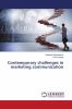 Contemporary challenges in marketing communication