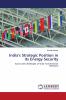 India's Strategic Position in its Energy Security
