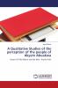 A Qualitative Studies of the perception of the people of Akyem Abuakwa