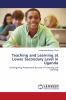 Teaching and Learning at Lower Secondary Level in Uganda