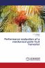 Performance evaluation of a mechanical palm fruit harvester