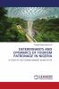 DETERMINANTS AND DYNAMICS OF TOURISM PATRONAGE IN NIGERIA