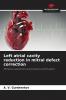 Left atrial cavity reduction in mitral defect correction