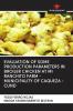 EVALUATION OF SOME PRODUCTION PARAMETERS IN BROILER CHICKEN AT MI RANCHITO FARM - MUNICIPALITY OF CAQUEZA -CUND