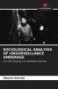 SOCIOLOGICAL ANALYSIS OF UNSURVEILLANCE UNDERAGE