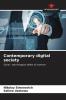 Contemporary digital society
