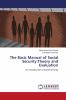 The Basic Manual of Social Security:Theory and Evaluation