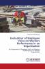 Evaluation of Employee Voice on Workers Performance in an Organisation