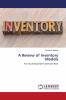 A Review of Inventory Models