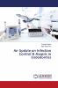 An Update on Infection Control & Asepsis in Endodontics