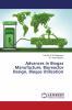 Advances in Biogas Manufacture Bioreactor Design Biogas Utilization