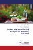 Wine Consumption and Analysis of Alcoholic Products
