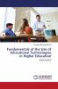 Fundamentals of the Use of Educational Technologies in Higher Education