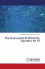 The Sustainable Profitability Equation Rd (t)
