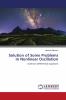 Solution of Some Problems In Nonlinear Oscillation
