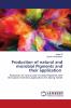 Production of natural and microbial Pigments and their application