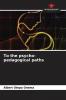 To the psycho-pedagogical paths