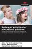 System of activities for educational guidance