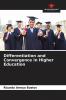 Differentiation and Convergence in Higher Education