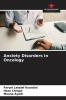 Anxiety Disorders in Oncology