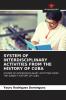 SYSTEM OF INTERDISCIPLINARY ACTIVITIES FROM THE HISTORY OF CUBA
