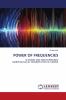 POWER OF FREQUENCIES