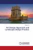 Art Design Approach and Landscape Design Practice