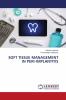 SOFT TISSUE MANAGEMENT IN PERI-IMPLANTITIS
