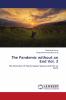 The Pandemic without an End Vol. 3