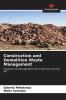 Construction and Demolition Waste Management