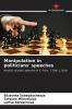 Manipulation in politicians' speeches