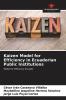 Kaizen Model for Efficiency in Ecuadorian Public Institutions