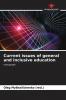 Current issues of general and inclusive education
