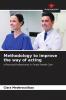 Methodology to improve the way of acting