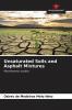 Unsaturated Soils and Asphalt Mixtures