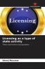 Licensing as a type of state activity