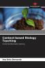 Context-based Biology Teaching