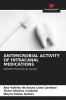 ANTIMICROBIAL ACTIVITY OF INTRACANAL MEDICATIONS
