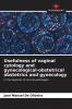 Usefulness of vaginal cytology and gynecological-obstetrical obstetrics and gynecology