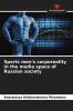 Sports men's corporeality in the media space of Russian society