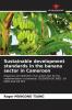 Sustainable development standards in the banana sector in Cameroon