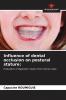 Influence of dental occlusion on postural stature