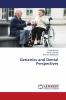 Geriatrics and Dental Perspectives