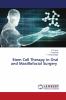 Stem Cell Therapy in Oral and Maxillofacial Surgery