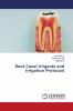 Root Canal Irrigants and Irrigation Protocols